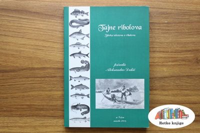 Tajne ribolova – priredio Aleksandar Dakić
